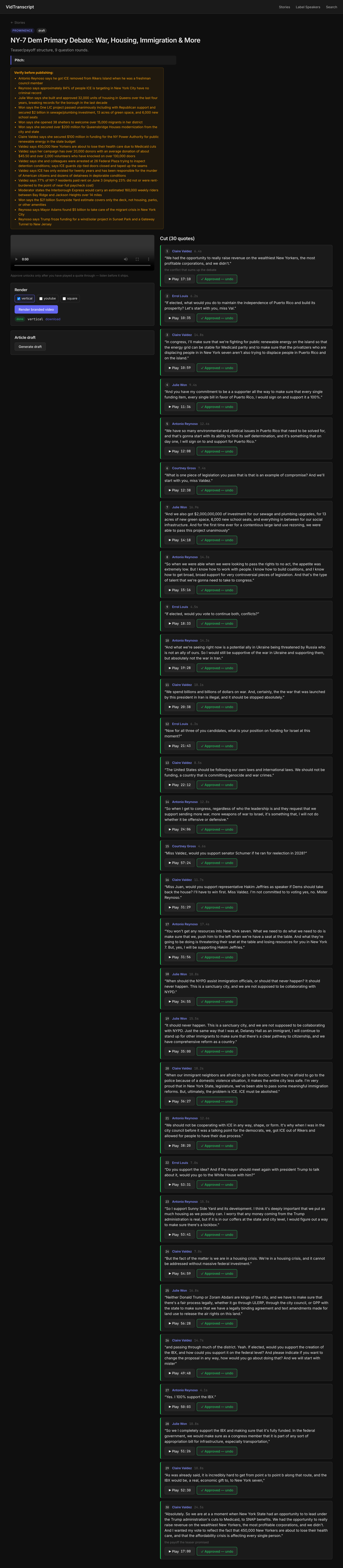 The editorial workbench: grounded quotes listed with timestamps, a render panel, and an article-draft affordance — the operator's review surface.
